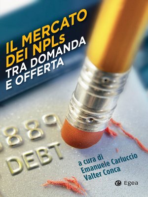 cover image of Il mercato dei NPLs tra domanda e offerta